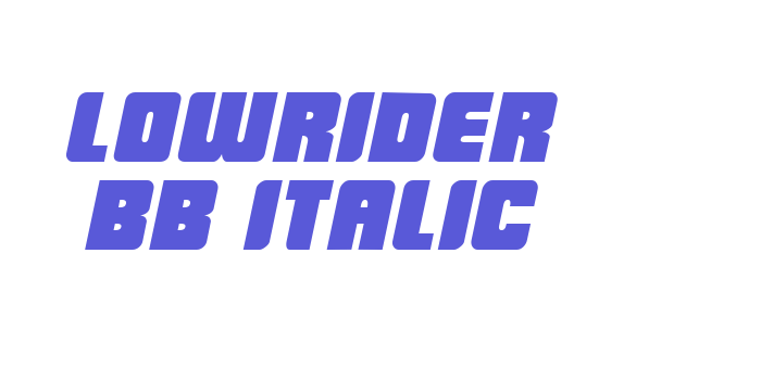 LowRider BB Italic Font Download