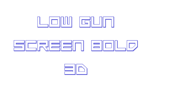 Low Gun Screen Bold 3D Font