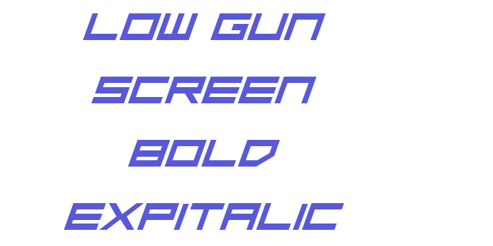 Low Gun Screen Bold ExpItalic Font