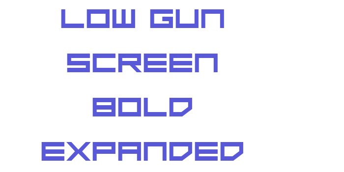 Low Gun Screen Bold Expanded Font