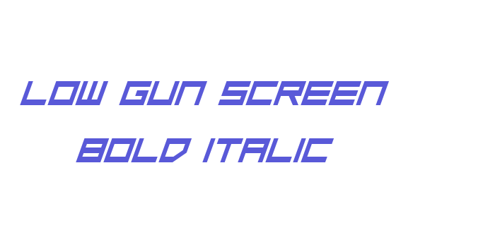 Low Gun Screen Bold Italic Font Download