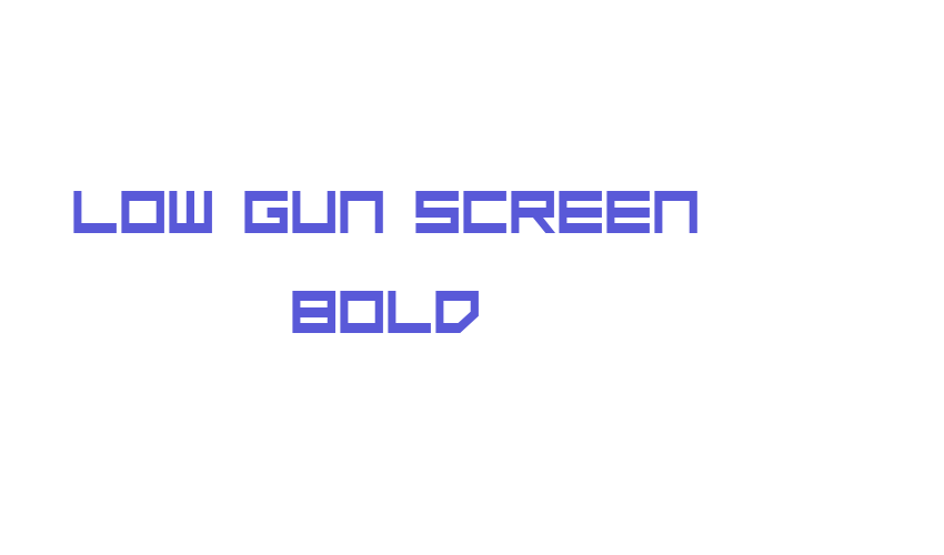 Low Gun Screen Bold Font Download