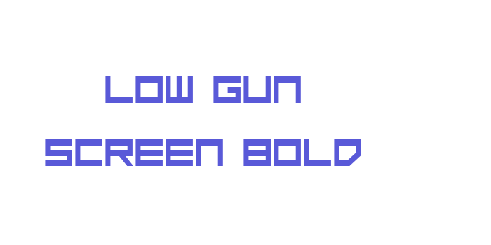 Low Gun Screen Bold Font