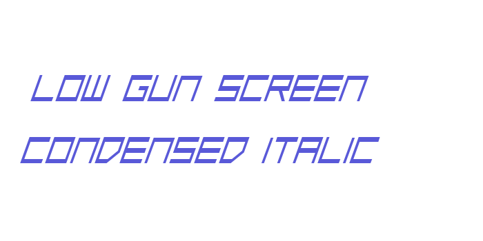 Low Gun Screen Condensed Italic Font