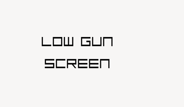 Low Gun Screen Font