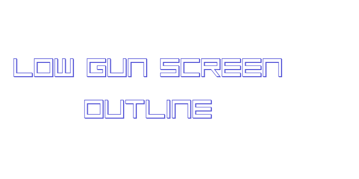 Low Gun Screen Outline Font Download