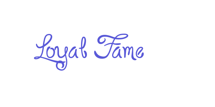 Loyal Fame Font Download