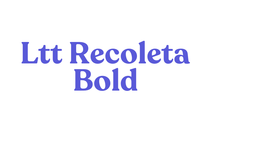 Ltt Recoleta Bold Font Download