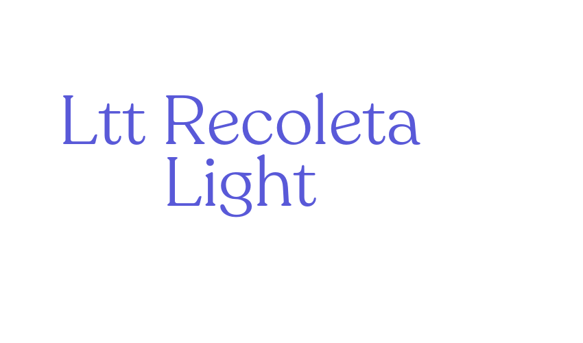 Ltt Recoleta Light Font Download