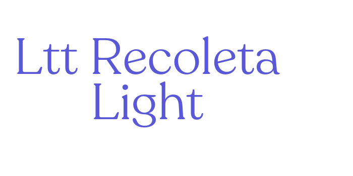 Ltt Recoleta Light Font