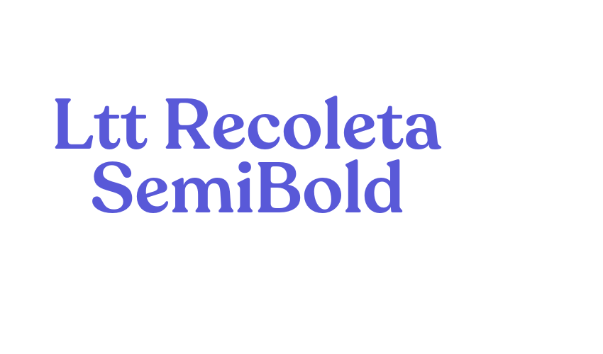 Ltt Recoleta SemiBold Font Download