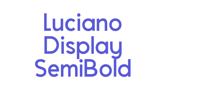 Luciano Display SemiBold Font Download