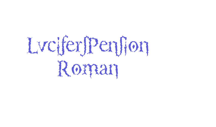 LucifersPension Roman Font Download