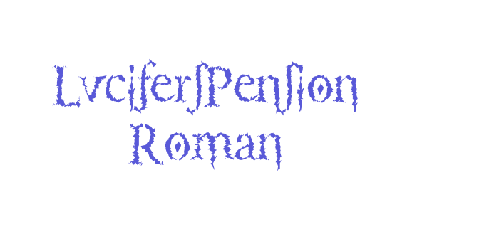 LucifersPension Roman Font Download