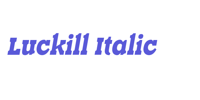 Luckill Italic Font