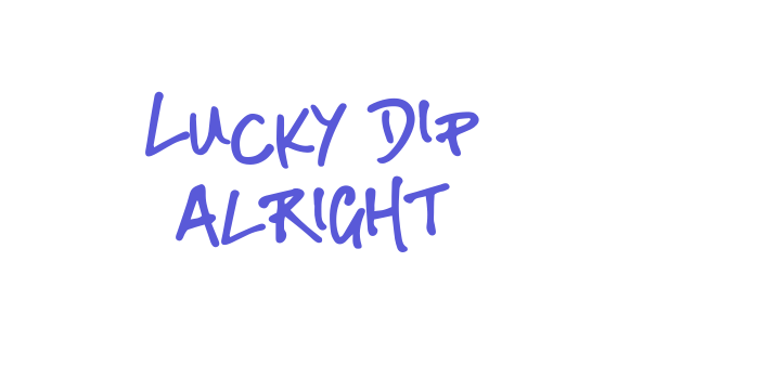 Lucky Dip Alright Font Download