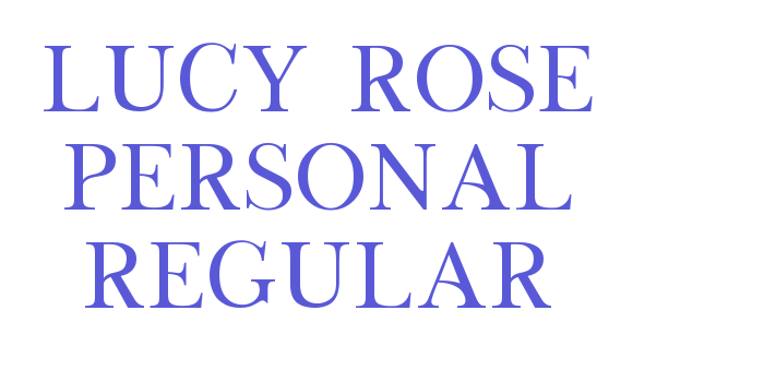 Lucy Rose PERSONAL Regular Font