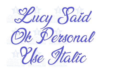 Lucy Said Ok Personal Use Italic Font