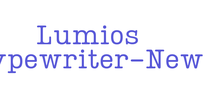 Lumios Typewriter-New Font Download