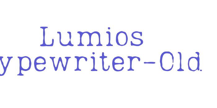 Lumios Typewriter-Old Font Download