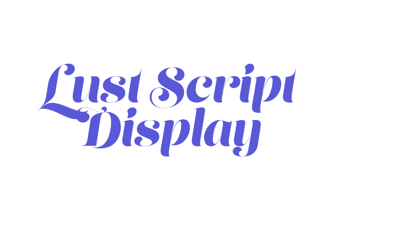 Lust Script Display Font Download