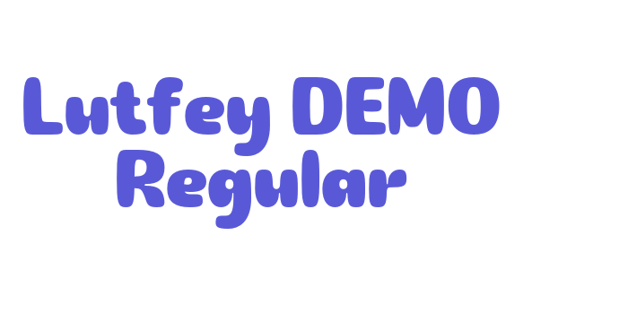 Lutfey DEMO Regular Font Download