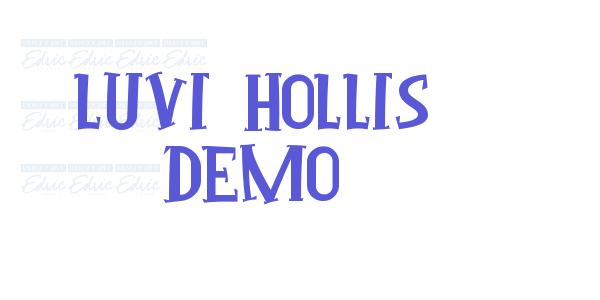 Luvi Hollis Demo font