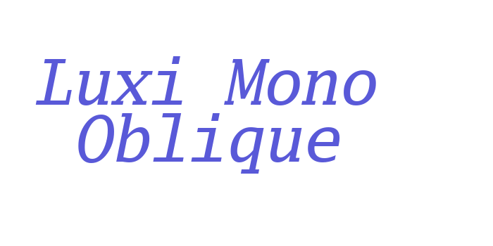 Luxi Mono Oblique Font Download