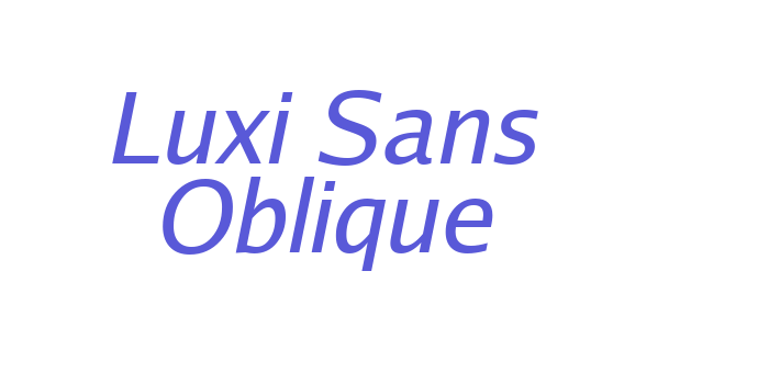 Luxi Sans Oblique Font Download