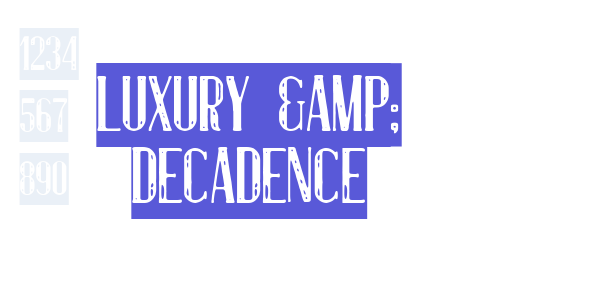 Luxury & Decadence font free