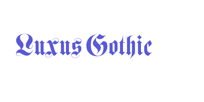 Luxus Gothic Font Download