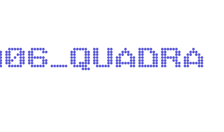 M06_QUADRA Font Download