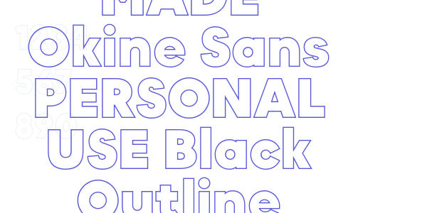 MADE Okine Sans PERSONAL USE Black Outline font free