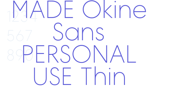 MADE Okine Sans PERSONAL USE Thin font free