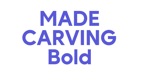 MADE CARVING Bold Font Download