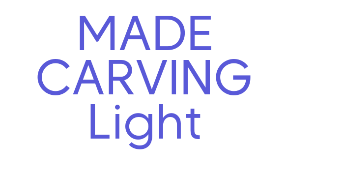 MADE CARVING Light Font