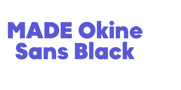 MADE Okine Sans Black Font Download