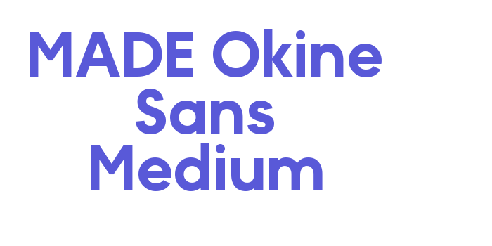 Download MADE Okine Sans Medium Font