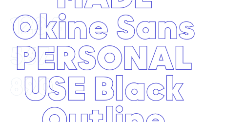MADE Okine Sans PERSONAL USE Black Outline-font-download