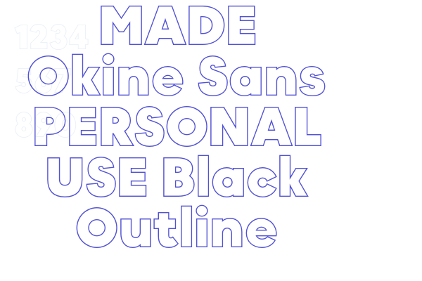 MADE Okine Sans PERSONAL USE Black Outline