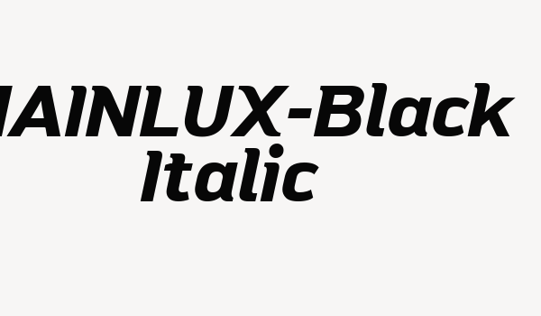 MAINLUX-Black Italic Font