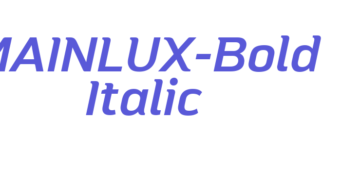 MAINLUX-Bold Italic Font