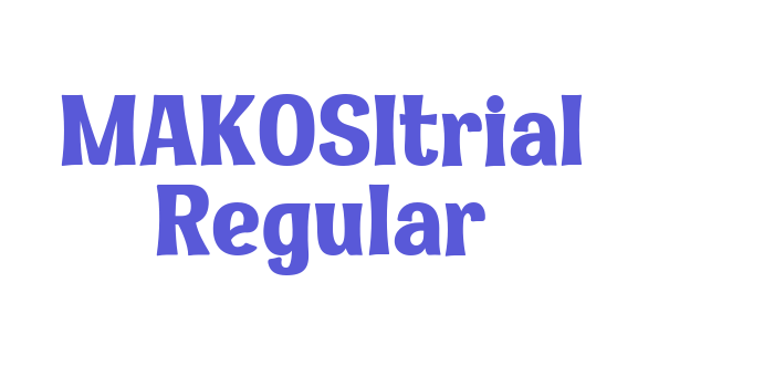 MAKOSItrial Regular Font Download