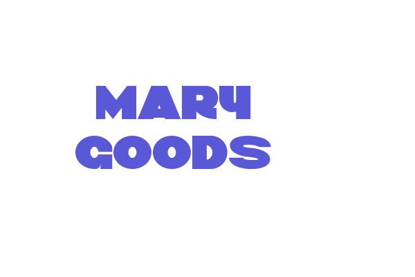 MARY GOODS Font