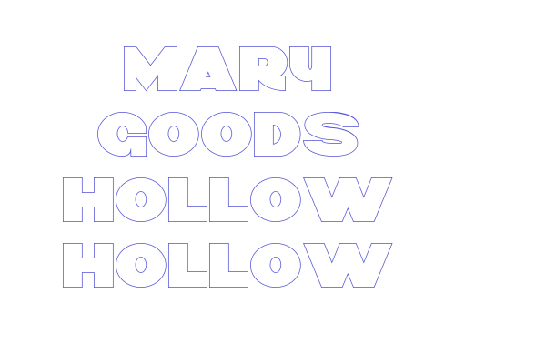 MARY GOODS Hollow Hollow Font