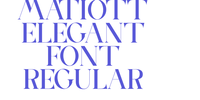 MATIOTT ELEGANT FONT Regular Font Download