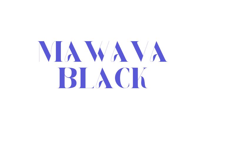 MAWAVA Black Font Download