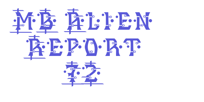 MB Alien Report 72 Font