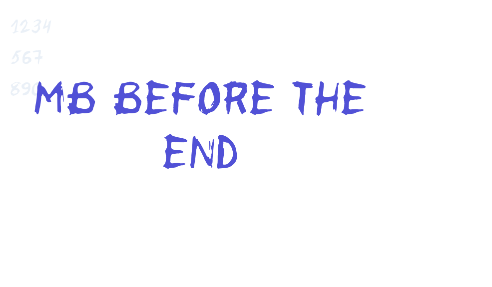 MB Before the End-font-download