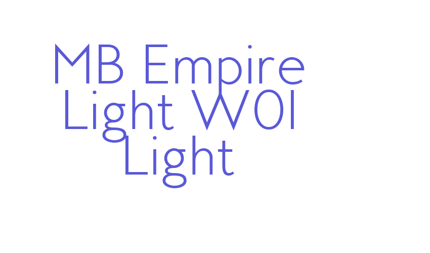 MB Empire Light W01 Light Font Download